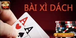 Top Lý Do Nên Chơi Xì Dách Tại Cổng Game Đổi Thưởng Sumclub